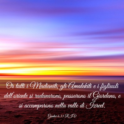 Picture 03 - Giudici 6:33 RIV - Or tutti i Madianiti, gli Amalekiti e i figliuoli - Bible Verse Picture