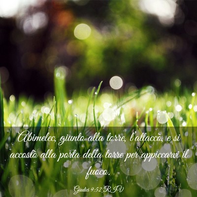 Picture 03 - Giudici 9:52 RIV - Abimelec, giunto alla torre, l’attaccò, e si - Bible Verse Picture