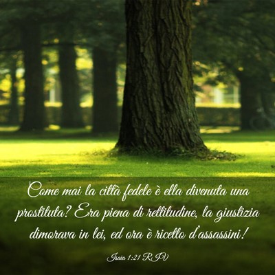 Picture 03 - Isaia 1:21 RIV - Come mai la città fedele è ella divenuta una - Bible Verse Picture