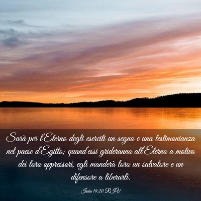 Picture 03 - Isaia 19:20 RIV - Sarà per l’Eterno degli eserciti un segno e - Bible Verse Picture