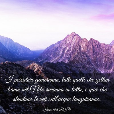 Picture 03 - Isaia 19:8 RIV - I pescatori gemeranno, tutti quelli che gettan - Bible Verse Picture