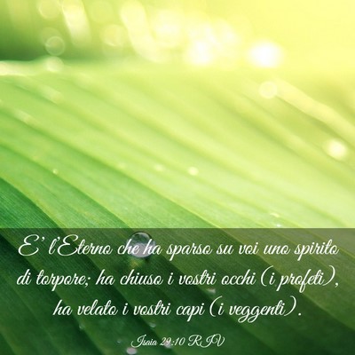 Picture 03 - Isaia 29:10 RIV - E’ l’Eterno che ha sparso su voi uno spirito - Bible Verse Picture