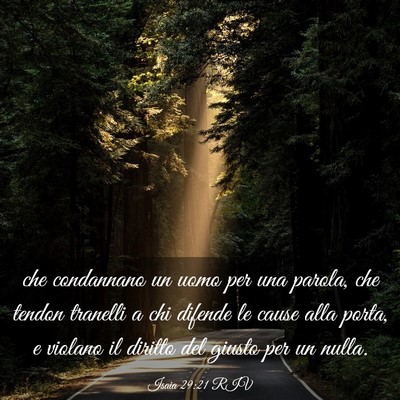 Picture 03 - Isaia 29:21 RIV - che condannano un uomo per una parola, che tendon - Bible Verse Picture