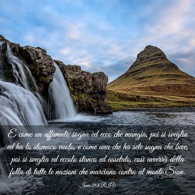 Picture 03 - Isaia 29:8 RIV - E come un affamato sogna ed ecco che mangia, poi - Bible Verse Picture
