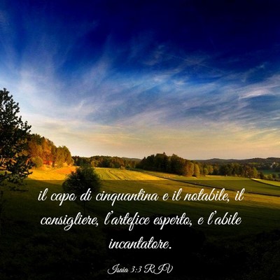 Picture 03 - Isaia 3:3 RIV - il capo di cinquantina e il notabile, il - Bible Verse Picture