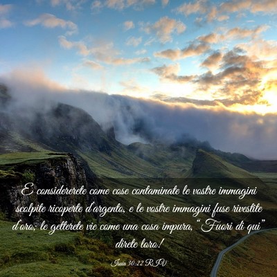 Picture 03 - Isaia 30:22 RIV - E considererete come cose contaminate le vostre - Bible Verse Picture