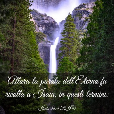 Picture 03 - Isaia 38:4 RIV - Allora la parola dell’Eterno fu rivolta a - Bible Verse Picture