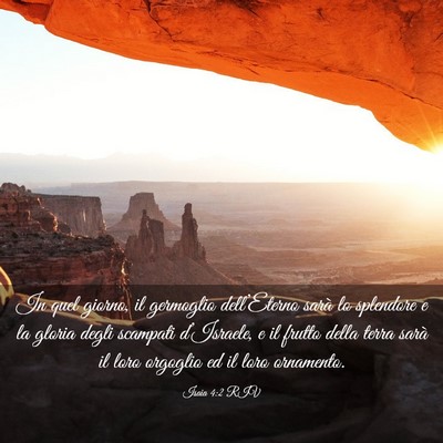 Picture 03 - Isaia 4:2 RIV - In quel giorno, il germoglio dell’Eterno sarà - Bible Verse Picture