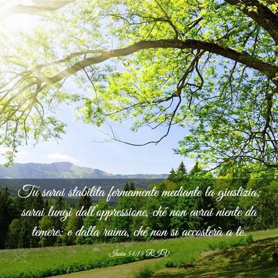 Picture 03 - Isaia 54:14 RIV - Tu sarai stabilita fermamente mediante la - Bible Verse Picture