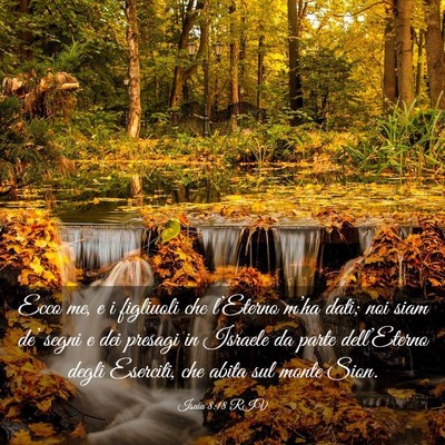 Picture 03 - Isaia 8:18 RIV - Ecco me, e i figliuoli che l’Eterno m’ha - Bible Verse Picture