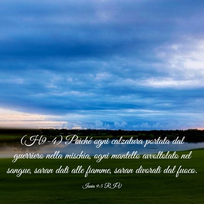 Picture 03 - Isaia 9:5 RIV - (H9-4) Poiché ogni calzatura portata dal - Bible Verse Picture