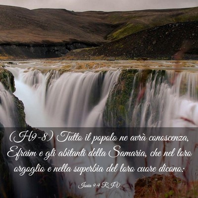 Picture 03 - Isaia 9:9 RIV - (H9-8) Tutto il popolo ne avrà conoscenza, - Bible Verse Picture