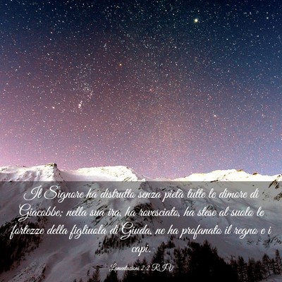 Picture 03 - Lamentazioni 2:2 RIV - Il Signore ha distrutto senza pietà tutte le - Bible Verse Picture