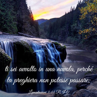 Picture 03 - Lamentazioni 3:44 RIV - ti sei avvolto in una nuvola, perché la - Bible Verse Picture