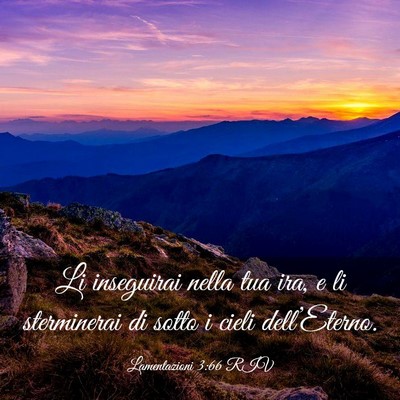 Picture 03 - Lamentazioni 3:66 RIV - Li inseguirai nella tua ira, e li sterminerai di - Bible Verse Picture
