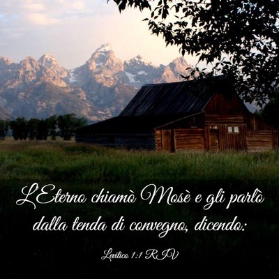 Picture 03 - Levitico 1:1 RIV - L’Eterno chiamò Mosè e gli parlò dalla tenda - Bible Verse Picture