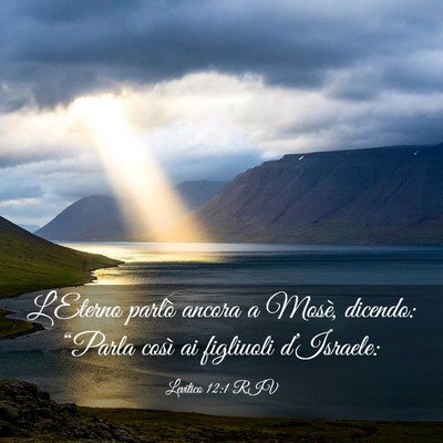 Picture 03 - Levitico 12:1 RIV - L’Eterno parlò ancora a Mosè, dicendo: - Bible Verse Picture