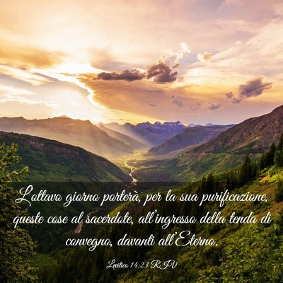 Picture 03 - Levitico 14:23 RIV - L’ottavo giorno porterà, per la sua - Bible Verse Picture