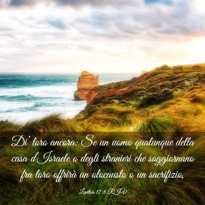 Picture 03 - Levitico 17:8 RIV - Di’ loro ancora: Se un uomo qualunque della - Bible Verse Picture