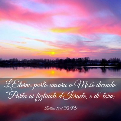 Picture 03 - Levitico 18:1 RIV - L’Eterno parlò ancora a Mosè dicendo: - Bible Verse Picture