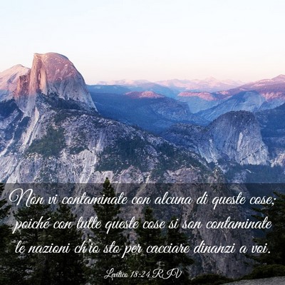 Picture 03 - Levitico 18:24 RIV - Non vi contaminate con alcuna di queste cose; - Bible Verse Picture