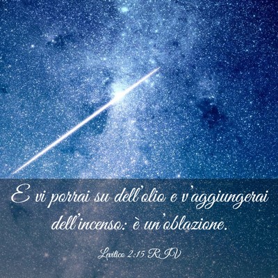 Picture 03 - Levitico 2:15 RIV - E vi porrai su dell’olio e v’aggiungerai - Bible Verse Picture