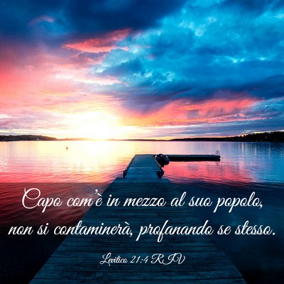 Picture 03 - Levitico 21:4 RIV - Capo com’è in mezzo al suo popolo, non si - Bible Verse Picture