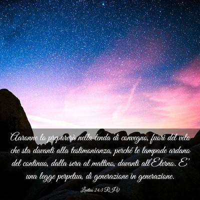 Picture 03 - Levitico 24:3 RIV - Aaronne lo preparerà nella tenda di convegno, - Bible Verse Picture