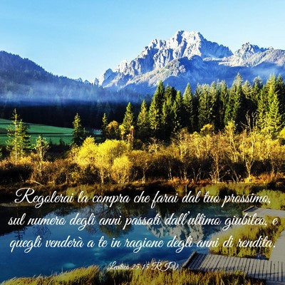 Picture 03 - Levitico 25:15 RIV - Regolerai la compra che farai dal tuo prossimo, - Bible Verse Picture