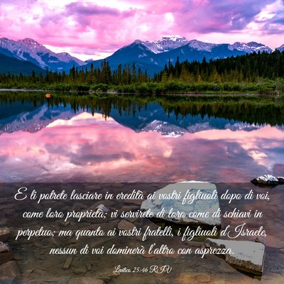 Picture 03 - Levitico 25:46 RIV - E li potrete lasciare in eredità ai vostri - Bible Verse Picture