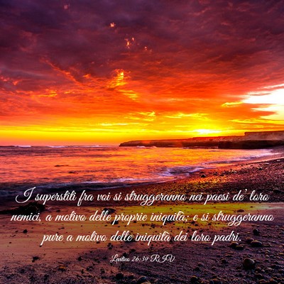 Picture 03 - Levitico 26:39 RIV - I superstiti fra voi si struggeranno nei paesi - Bible Verse Picture