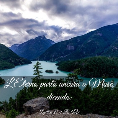 Picture 03 - Levitico 27:1 RIV - L’Eterno parlò ancora a Mosè, - Bible Verse Picture