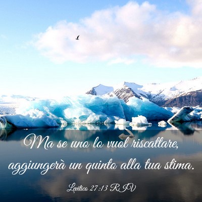 Picture 03 - Levitico 27:13 RIV - Ma se uno lo vuol riscattare, aggiungerà un - Bible Verse Picture