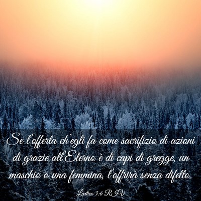 Picture 03 - Levitico 3:6 RIV - Se l’offerta ch’egli fa come sacrifizio di - Bible Verse Picture