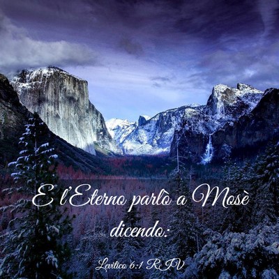 Picture 03 - Levitico 6:1 RIV - E l’Eterno parlò a Mosè - Bible Verse Picture