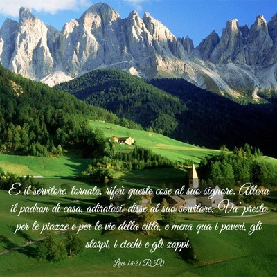 Picture 03 - Luca 14:21 RIV - E il servitore, tornato, riferì queste cose al - Bible Verse Picture