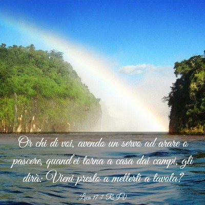 Picture 03 - Luca 17:7 RIV - Or chi di voi, avendo un servo ad arare o - Bible Verse Picture