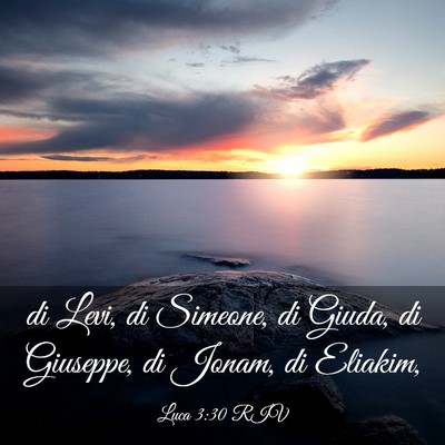 Picture 03 - Luca 3:30 RIV - di Levi, di Simeone, di Giuda, di Giuseppe, di - Bible Verse Picture
