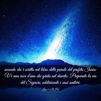 Picture 03 - Luca 3:4 RIV - secondo che è scritto nel libro delle parole del - Bible Verse Picture