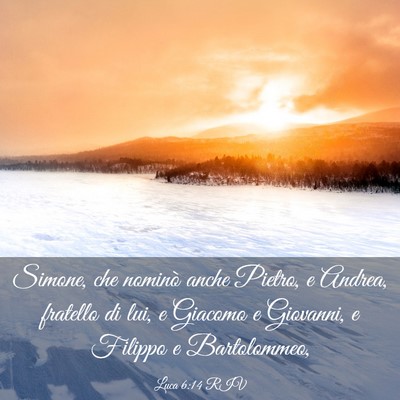 Picture 03 - Luca 6:14 RIV - Simone, che nominò anche Pietro, e Andrea, - Bible Verse Picture