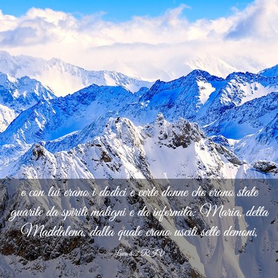 Picture 03 - Luca 8:2 RIV - e con lui erano i dodici e certe donne che erano - Bible Verse Picture