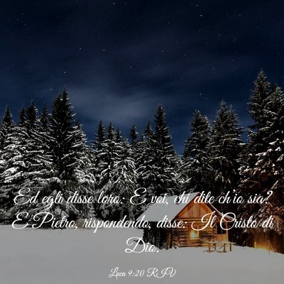 Picture 03 - Luca 9:20 RIV - Ed egli disse loro: E voi, chi dite ch’io sia? - Bible Verse Picture