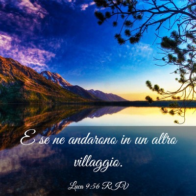 Picture 03 - Luca 9:56 RIV - E se ne andarono in un altro - Bible Verse Picture