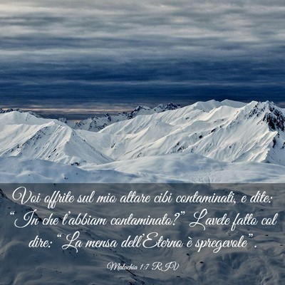 Picture 03 - Malachia 1:7 RIV - Voi offrite sul mio altare cibi contaminati, e - Bible Verse Picture