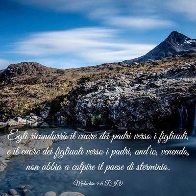 Picture 03 - Malachia 4:6 RIV - Egli ricondurrà il cuore dei padri verso i - Bible Verse Picture