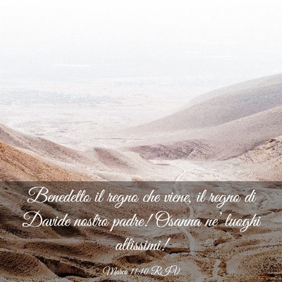 Picture 03 - Marco 11:10 RIV - Benedetto il regno che viene, il regno di Davide - Bible Verse Picture