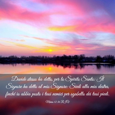Picture 03 - Marco 12:36 RIV - Davide stesso ha detto, per lo Spirito Santo: Il - Bible Verse Picture