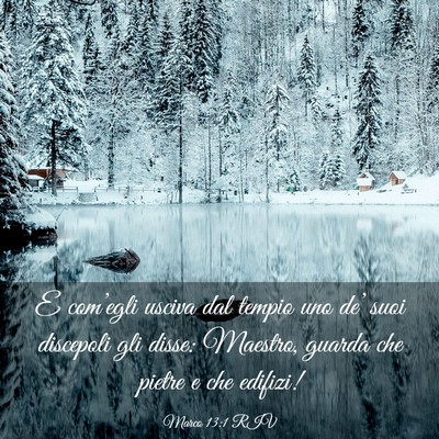 Picture 03 - Marco 13:1 RIV - E com’egli usciva dal tempio uno de’ suoi - Bible Verse Picture