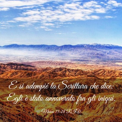 Picture 03 - Marco 15:28 RIV - E si adempié la Scrittura che dice: Egli è - Bible Verse Picture