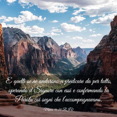 Picture 03 - Marco 16:20 RIV - E quelli se ne andarono a predicare da per tutto, - Bible Verse Picture